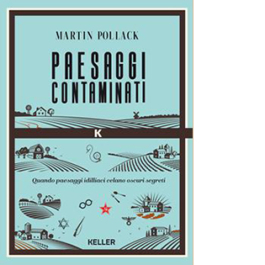 Paesaggi contaminati. Per una nuova mappa della memoria in Europa
