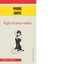 Figlie di tanta madre