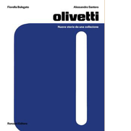 Olivetti. Nuove storie da una collezione