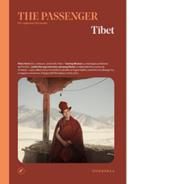 Tibet. The passenger. Per esploratori del mondo