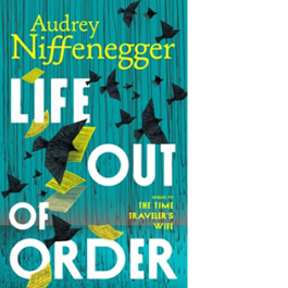Life Out of Order