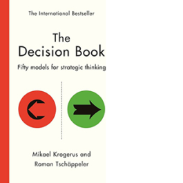 The Decision Book: Fifty models for strategic thinking