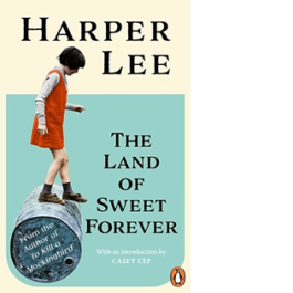 The Land of Sweet Forever