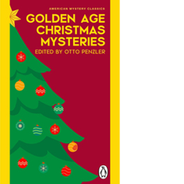 Golden Age Christmas Mysteries. American Mystery Classics
