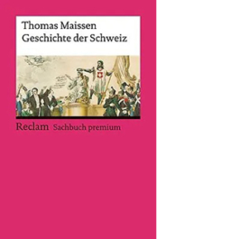 Geschichte der Schweiz