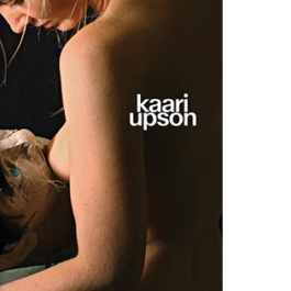 Kaari Upson: Never Enough