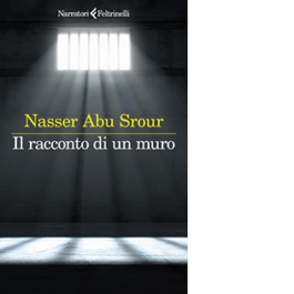 Il racconto di un muro