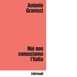 Noi non conosciamo l'Italia