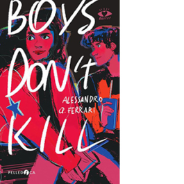 Boys don't kill