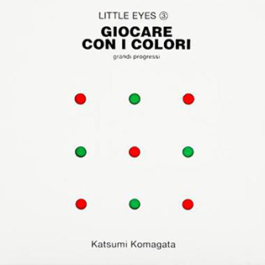 Giocare con i colori. Grandi progressi