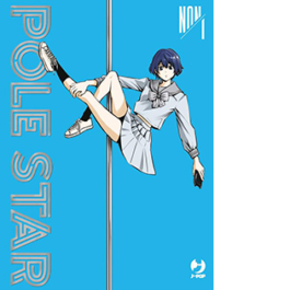 Pole Star. Vol. 1