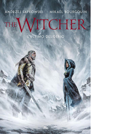 L'ultimo desiderio. The Witcher