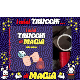 I miei trucchi di magia. Con gadget