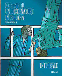 Memorie di un disegnatore in pigiama