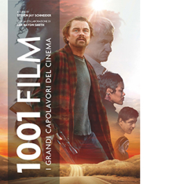1001 film. I grandi capolavori del cinema