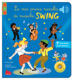 Le mia prima raccolta di musiche swing