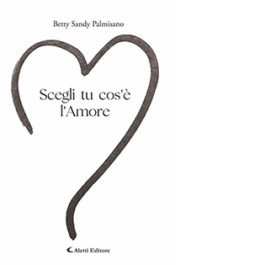 Scegli tu cos'è l'amore