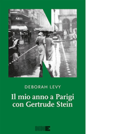 Il mio anno a Parigi con Gertrude Stein