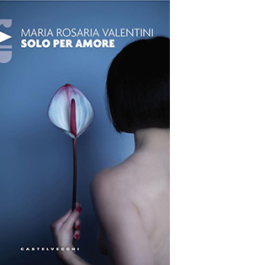 Solo per amore