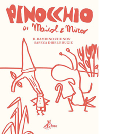 Pinocchio di Maicol&Mirco